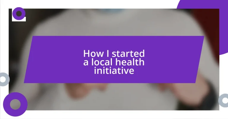 How I started a local health initiative