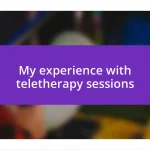 My experience with teletherapy sessions