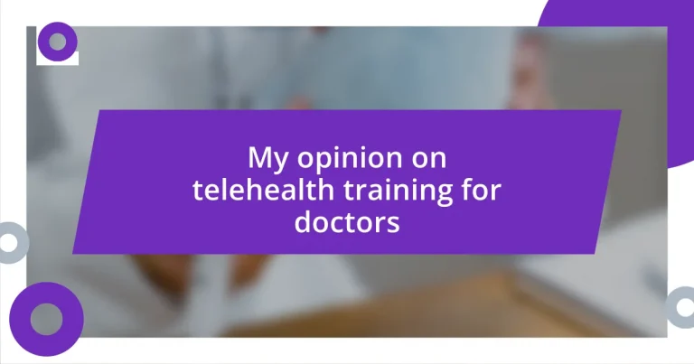 My opinion on telehealth training for doctors